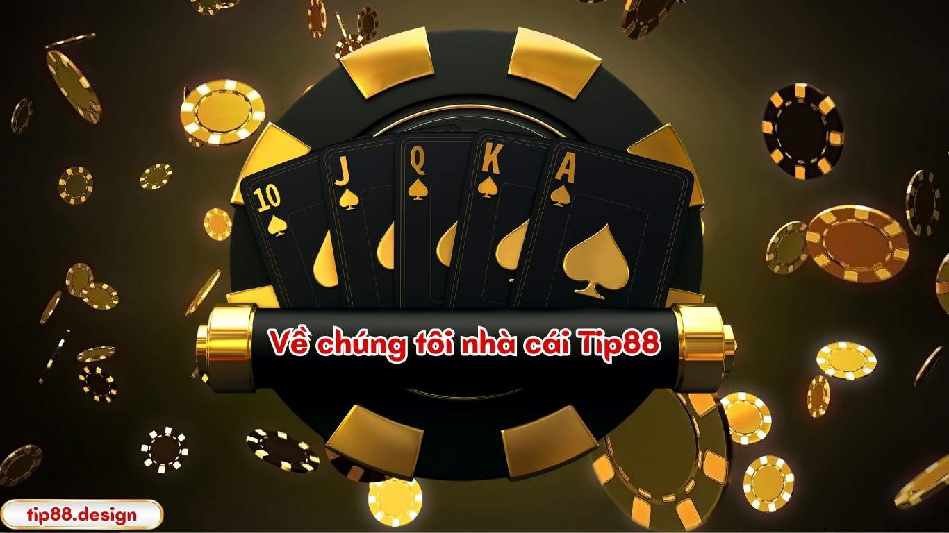 Về chúng tôi nhà cái Tip88. Về chúng tôi nhà cái Tip88.